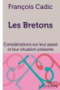 Les Bretons ; Considérations Sur Leur Passé Et Leur Situation Présente - Preview