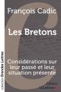 Les Bretons ; Considérations Sur Leur Passé Et Leur Situation Présente - Preview