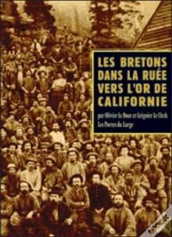 Capa do artigo Les Bretons Dans La Ruee Vers L'Or De Californie (1800-1880)