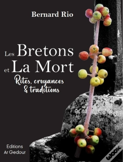 Capa do artigo Les Bretons Et La Mort : Rites, Croyances & Traditions
