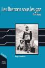 Les Bretons Sous Les Gaz Yser 1915 - Preview