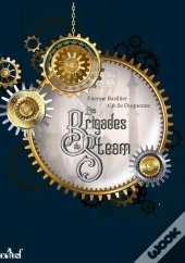 Les Brigades Du Steam