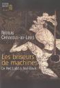 Les Briseurs De Machines ; De Ned Ludd À José Bové - Preview