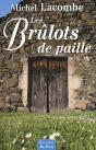 Les Brûlots De Paille - Preview