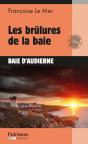Les Brulures De La Baie - Preview