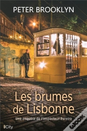 Les Brumes De Lisbonne