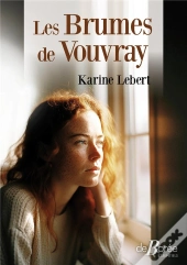 Les Brumes De Vouvray