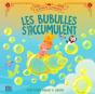 Les Bubulles S'Accumulent - Preview