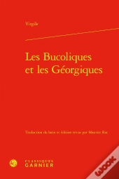 Les Bucoliques Et Les Géorgiques