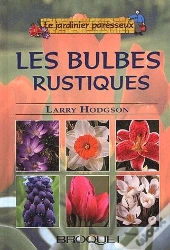 Les Bulbes Rustiques T.1