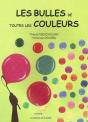 Les Bulles De Toutes Les Couleurs - Preview