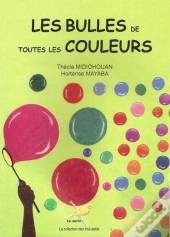 Les Bulles De Toutes Les Couleurs