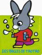 Les Bulles De Trotro - Preview