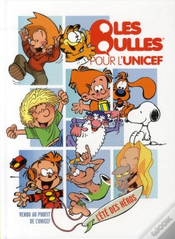 Capa do artigo Les Bulles Pour L'Unicef ; L'Été Des Héros