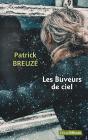 Les Buveurs De Ciel - Preview