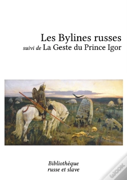 Capa do artigo Les Bylines Russes - La Geste Du Prince Igor