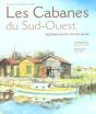 Les Cabanes Du Sud-Ouest - Preview