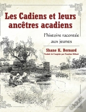 Capa do artigo Les Cadiens Et Leurs Ancetres Acadiens