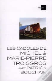 Capa do artigo Les Cadoles De Michel Troisgros (Titre Provisoire)
