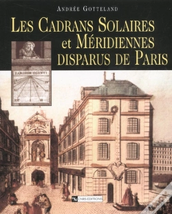 Capa do artigo Les Cadrans Solaires Et Meridiennes Disparus De Paris