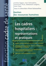 Capa do artigo Les Cadres Hospitaliers ; Représentations Et Pratiques