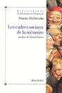 Les Cadres Sociaux De La Mémoire - Preview