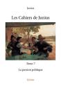 Les Cahiers De Junius T.7  ;  La Passion Politique - Preview