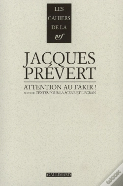 Capa do artigo Les Cahiers De La Nrf ; Attention Au Fakir ! Textes Pour La Scène Et L'Écran