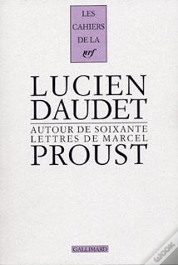 Capa do artigo Les Cahiers De La Nrf : Autour De Soixante Lettres De Marcel Proust