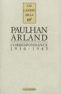 Les Cahiers De La Nrf : Paulhan, Arland ; Correspondance ; 1936-1945 - Preview