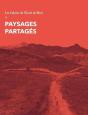 Les Cahiers De L'École De Blois : Paysages Partagés - Volume 23 - Preview