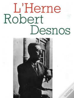 Capa do artigo Les Cahiers De L'Herne Tome 54 : Robert Desnos