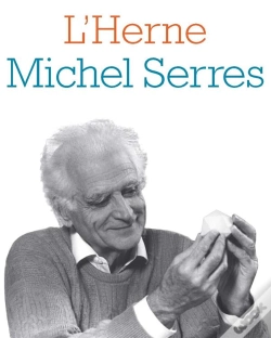 Capa do artigo Les Cahiers De L'Herne Tome 94 : Michel Serres