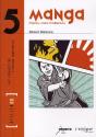 Les Cahiers De L'Image Narrative T.5; Manga ; Origines, Codes Et Influences - Preview