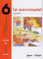 Les Cahiers De L'Image Narrative Tome 6 : Le Mouvement - Preview