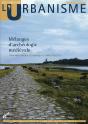 Les Cahiers De L'Urbanisme; Mélanges D'Archéologie Médiévale - Preview