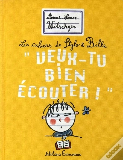 Capa do artigo Les Cahiers De Stylo Et Bille "Veux-Tu Bien Écouter !"