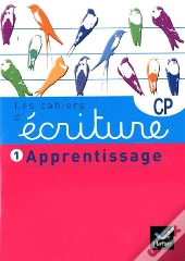 Les Cahiers D'Ecriture Cp Edition 2011, Cahier 1 : Apprentissage