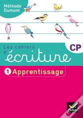 Les Cahiers d'écriture CP - Tome 1
