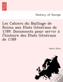 Capa do artigo Les Cahiers Du Bailliage De Reims Aux E