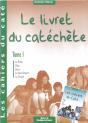 Les Cahiers Du Caté Tome 1 ; Livret Du Catéchète - Preview