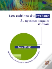 Capa do artigo Les Cahiers Du Rythme Tome 3 ; Rythmes Impairs Et Tihais