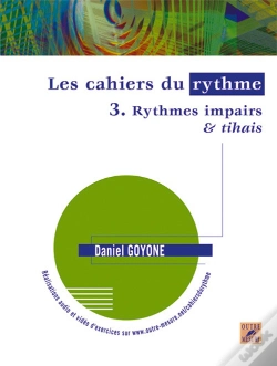 Capa do artigo Les Cahiers Du Rythme Tome 3 ; Rythmes Impairs Et Tihais