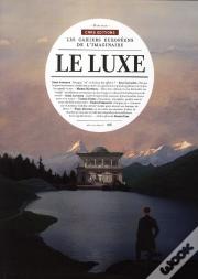 Les Cahiers Européens De L'Imaginaire T.2 ; Le Luxe
