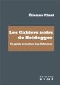 Les Cahiers Noirs De Heidegger : Un Guide De Lecture Des Réflexions - Preview