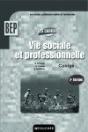 Les Cahiers Vie Sociale Et Professionnelle ; Bep Corrigé - Preview