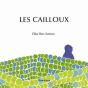 Les Cailloux - Preview