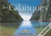 Les Calanques ; Un Monde À Part