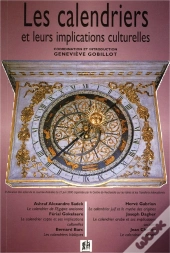 Les Calendriers Et Leurs Implications Culturelles