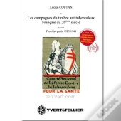 Les Campagnes Du Timbre Antituberculeux Français Du Xx Siècle (1925-1944)